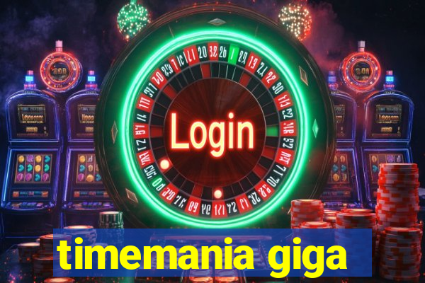 timemania giga-sena